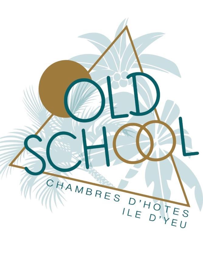 Old School - Chambres D Hotes - Ile D Yeu Port-Joinville Kültér fotó